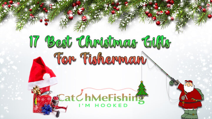 Christmas Gifts For Fisherman